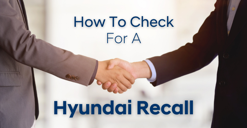 How To Check For A Hyundai Recall